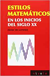 Estilos matemáticos en los inicios del siglo XX